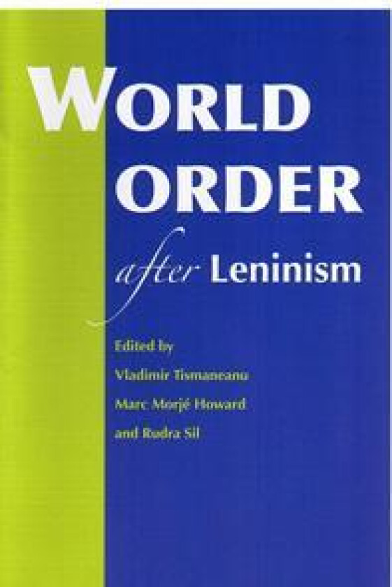 World Order after Leninism