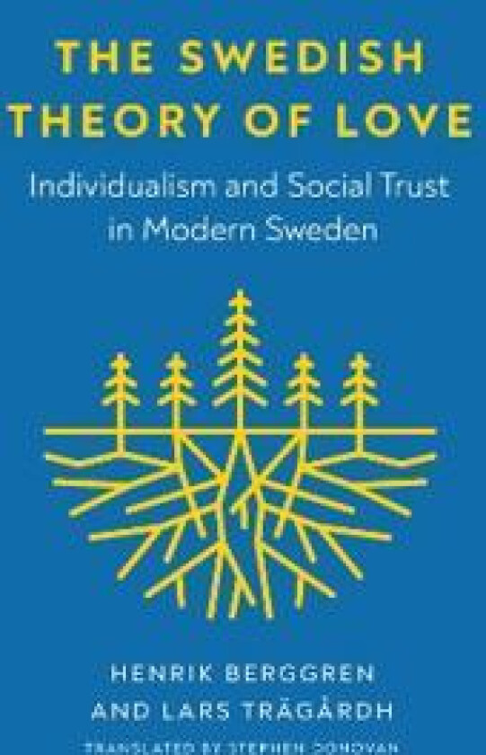 The Swedish Theory of Love