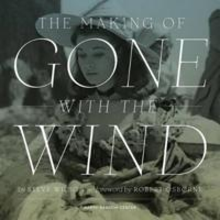 The Making of Gone With The Wind