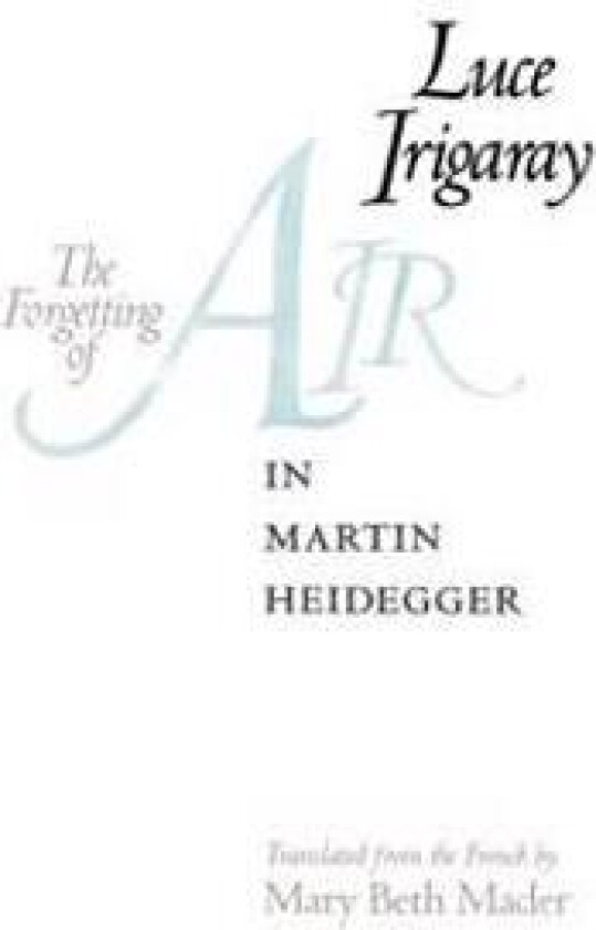 The Forgetting of Air in Martin Heidegger