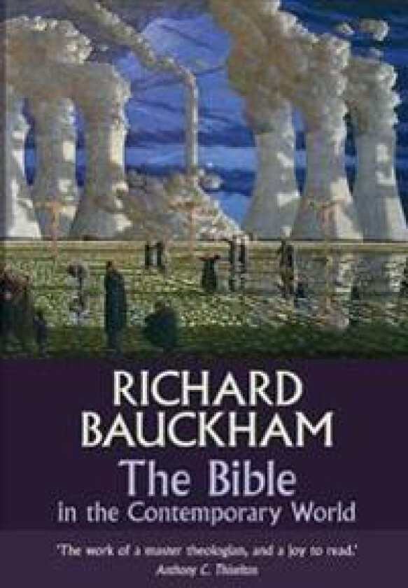 The Bible in the Contemporary World