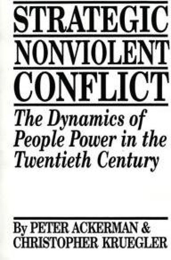 Strategic Nonviolent Conflict