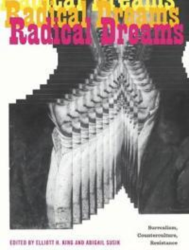 Radical Dreams