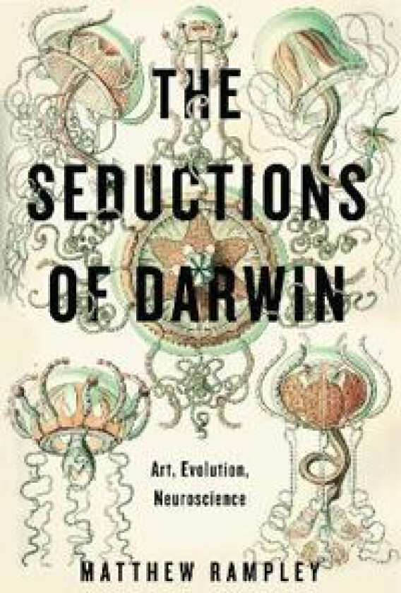 The Seductions of Darwin