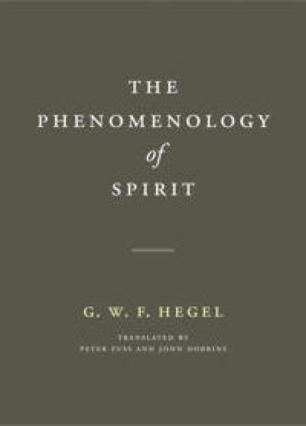 The Phenomenology of Spirit
