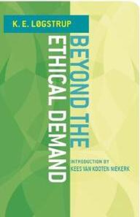 Beyond the Ethical Demand
