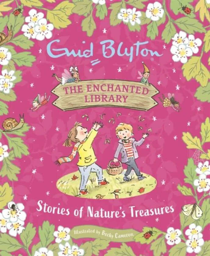The Enchanted Library: Stories of Nature's Treasures av Enid Blyton