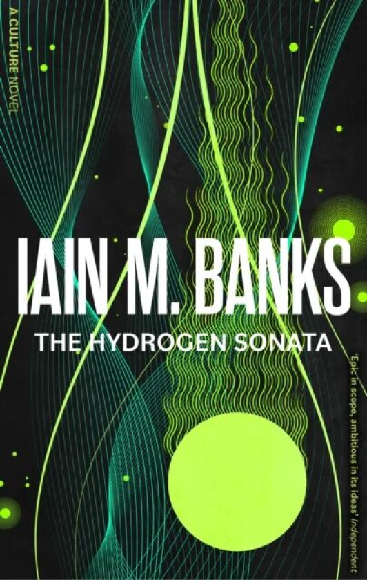 The Hydrogen Sonata av Iain M. Banks