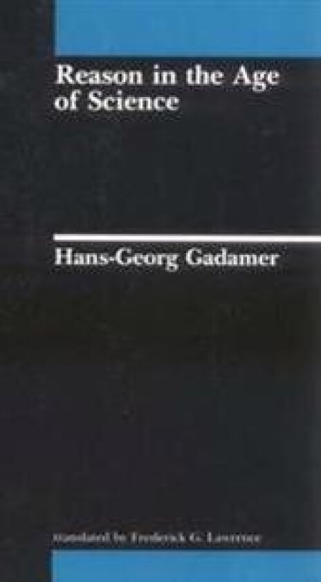 Reason in the Age of Science