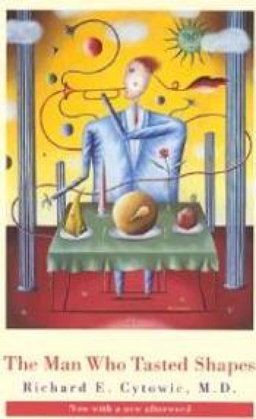 The Man Who Tasted Shapes