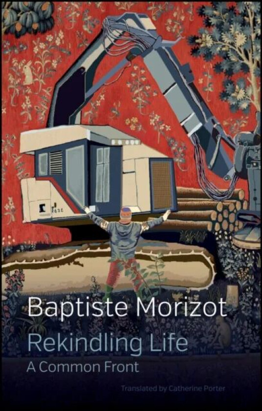 Rekindling Life av Baptiste Morizot