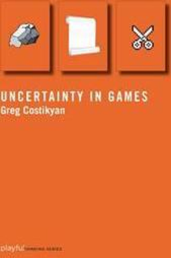Uncertainty in Games