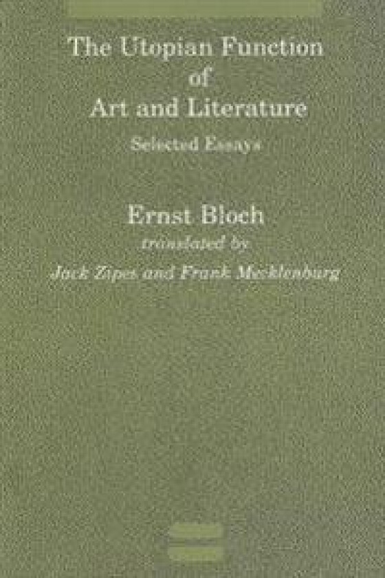The Utopian Function of Art and Literature