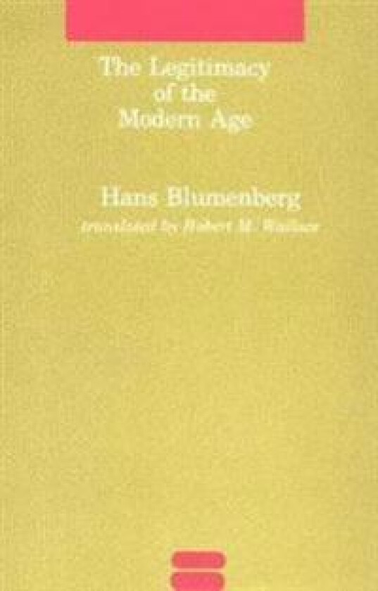 The Legitimacy of the Modern Age