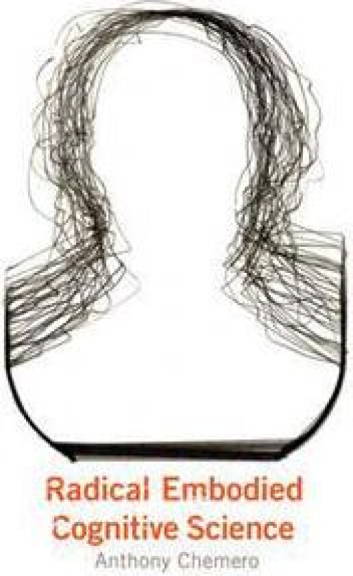 Radical Embodied Cognitive Science