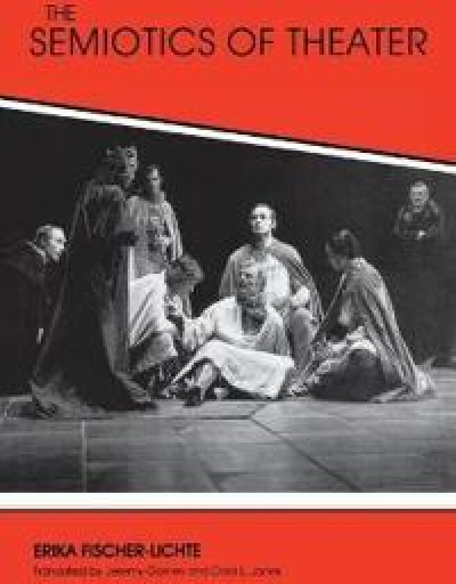 The Semiotics of Theater