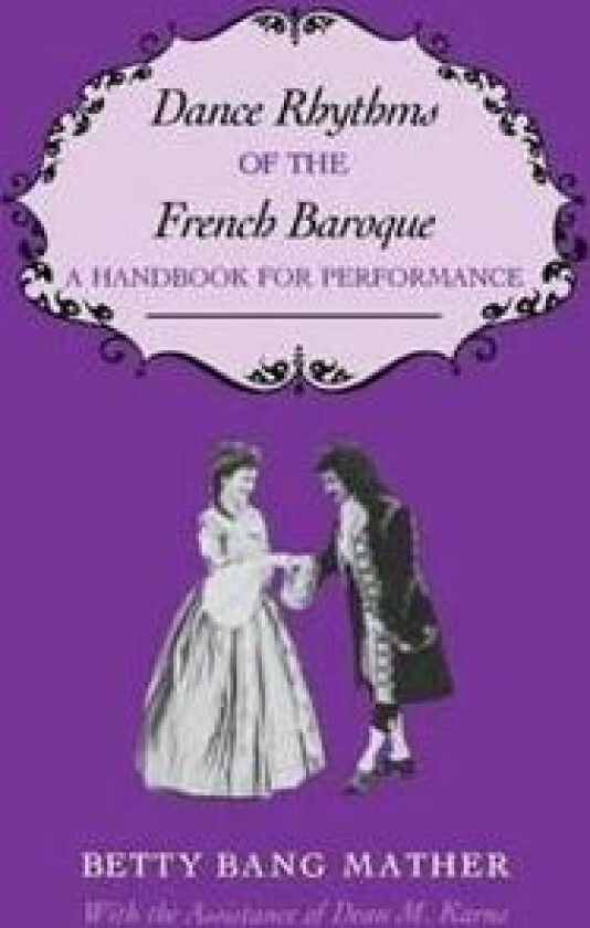Dance Rhythms of the French Baroque