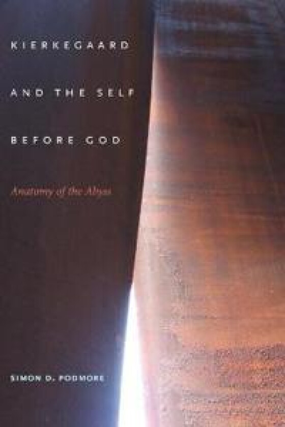 Kierkegaard and the Self before God