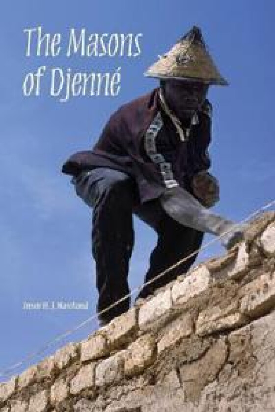 The Masons of Djenné