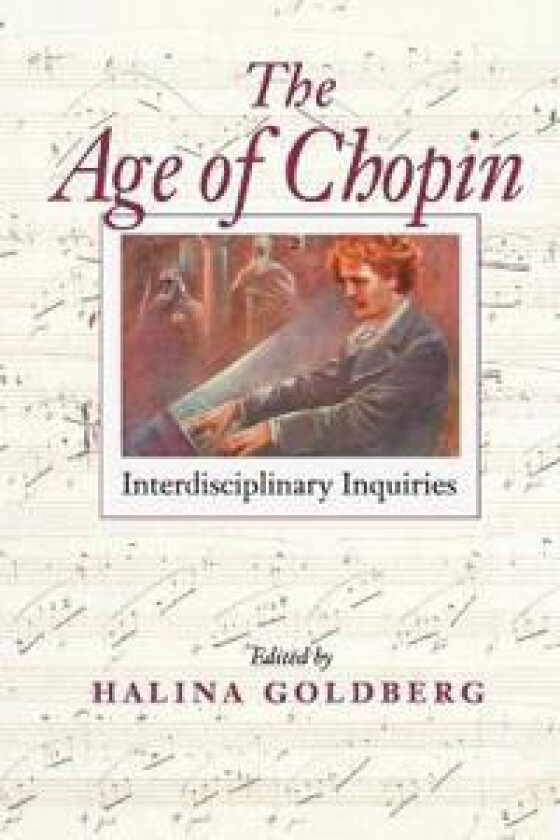 The Age of Chopin