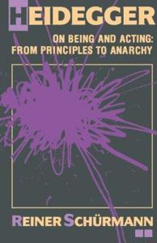 Heidegger on Being and Acting