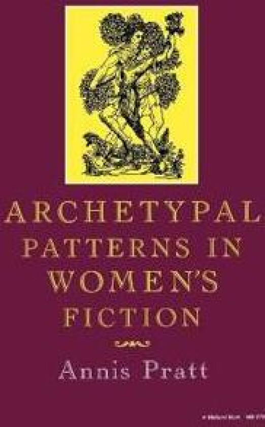 Archetypal Patterns in Women's Fiction