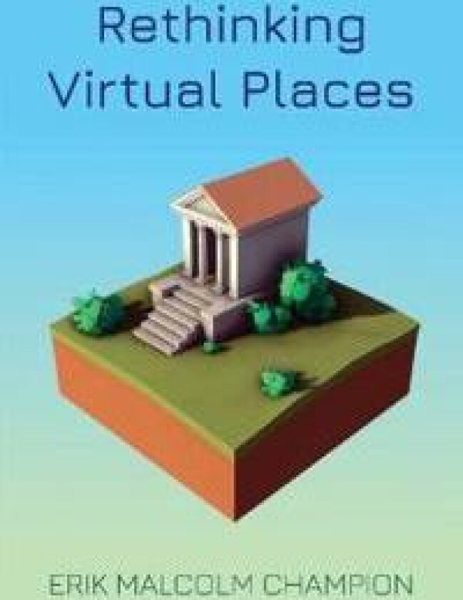 Rethinking Virtual Places