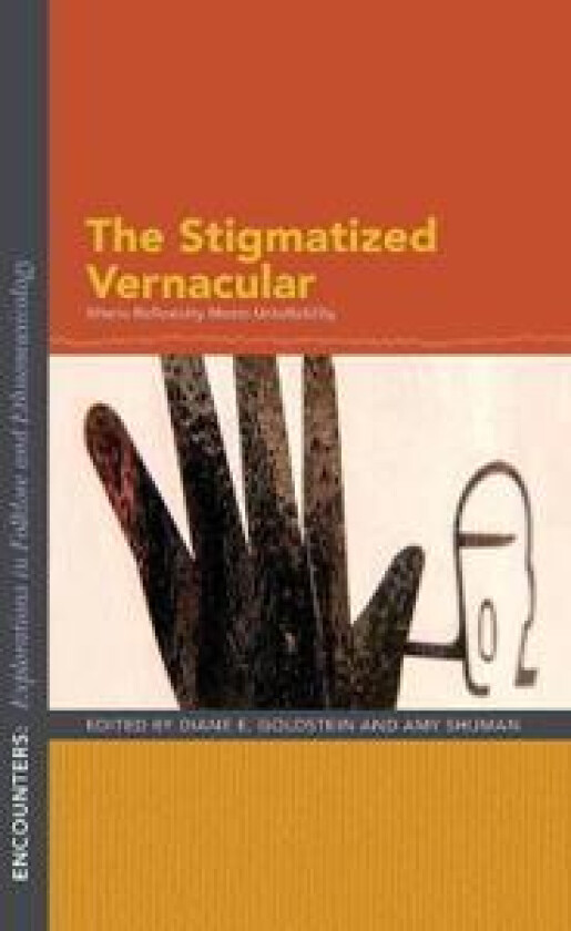 The Stigmatized Vernacular