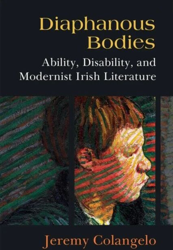 Diaphanous Bodies av Jeremy Colangelo