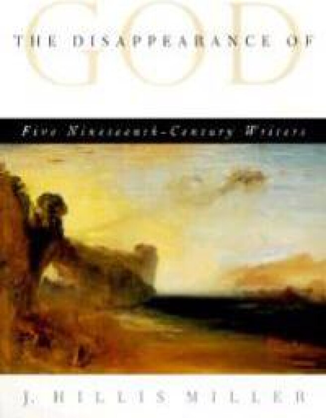 The Disappearance of God