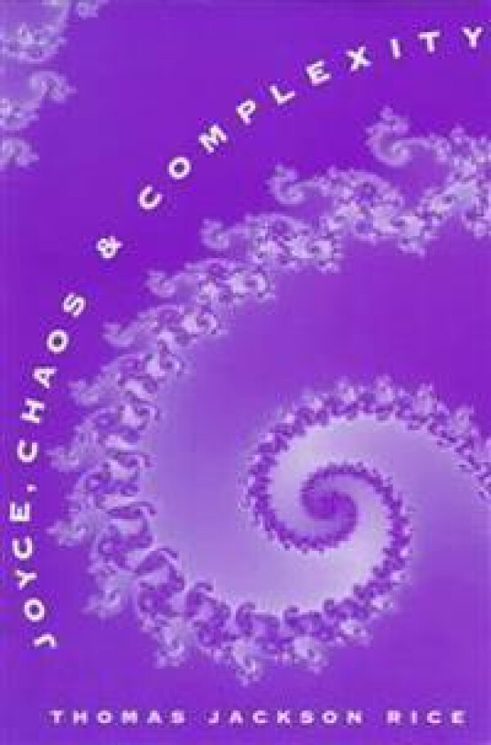 Joyce, Chaos, and Complexity