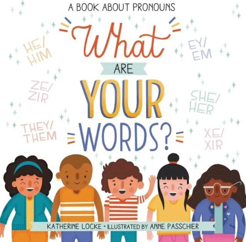 What Are Your Words? av Katherine Locke