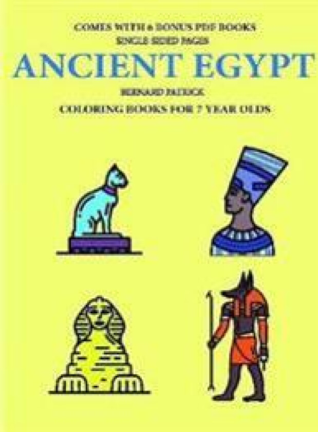Coloring Books for 7 Year Olds (Ancient Egypt)