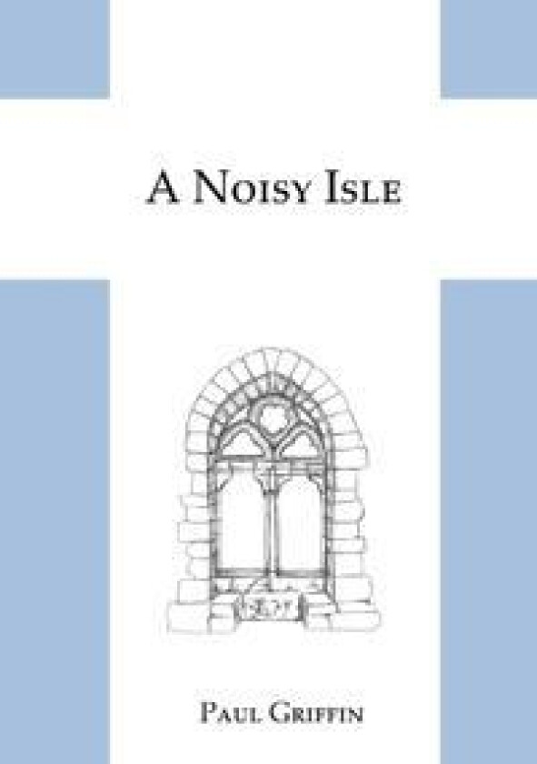 A Noisy Isle