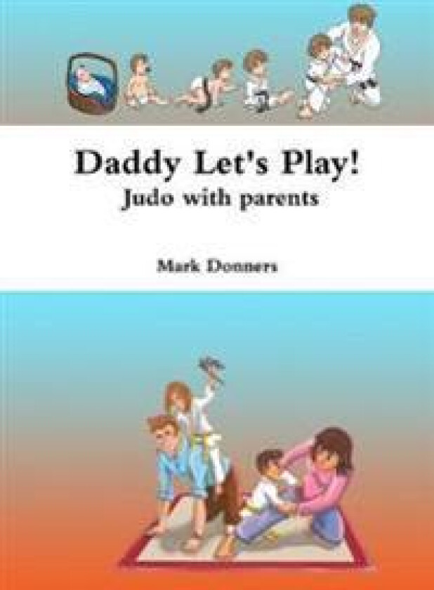 Daddy Let's Play! - Judo with parents