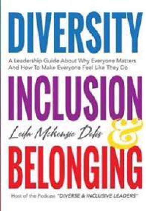 Diversity, Inclusion & Belonging