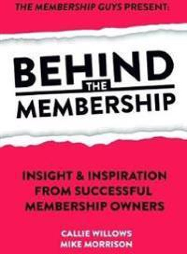 Behind The Membership