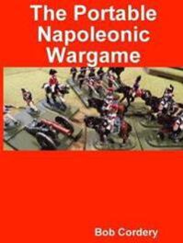 The Portable Napoleonic Wargame