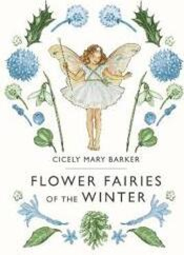 Flower Fairies of the Winter