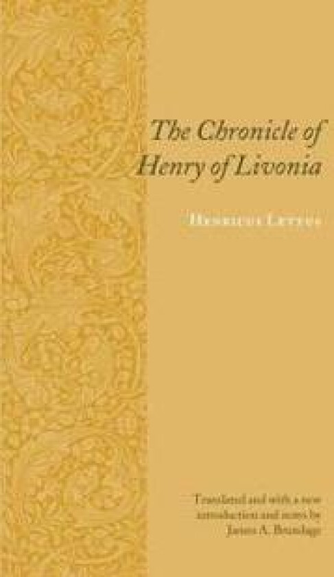 The Chronicle of Henry of Livonia