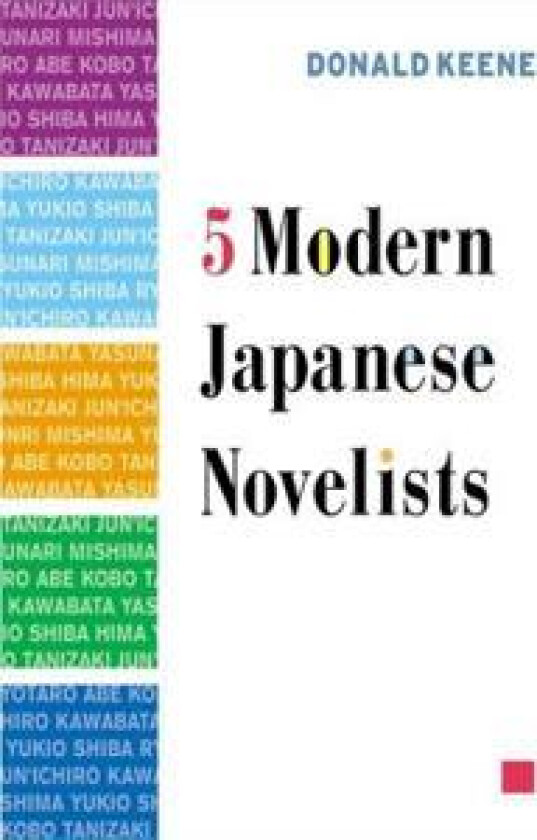 Five Modern Japanese Novelists