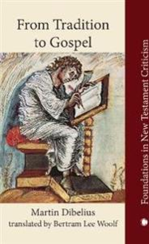 From Tradition to Gospel