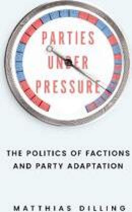 Parties under Pressure