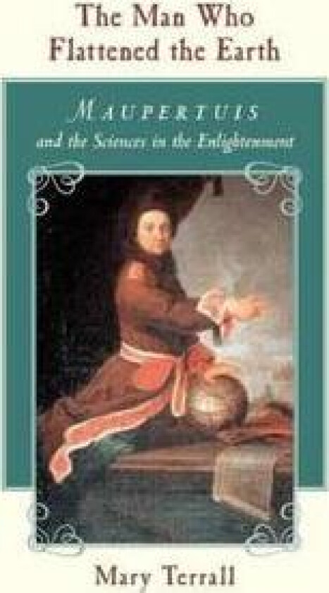 The Man Who Flattened the Earth