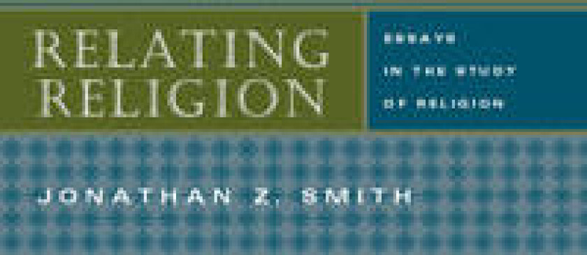 Relating Religion – Essays in the Study of Religion