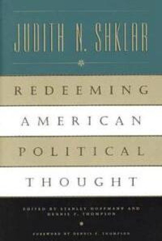 Redeeming American Political Thought