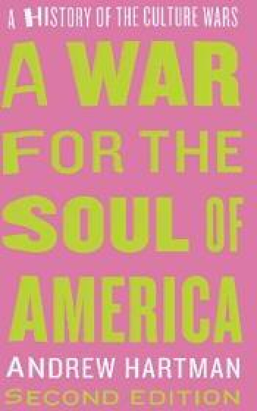 A War for the Soul of America, Second Edition