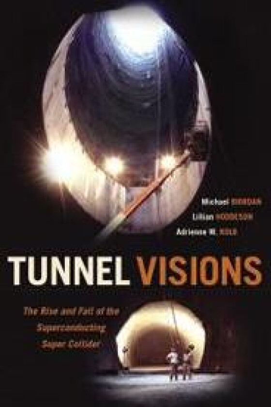 Tunnel Visions