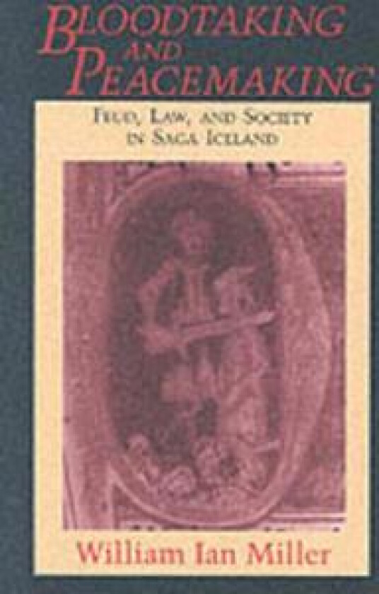 Bloodtaking and Peacemaking