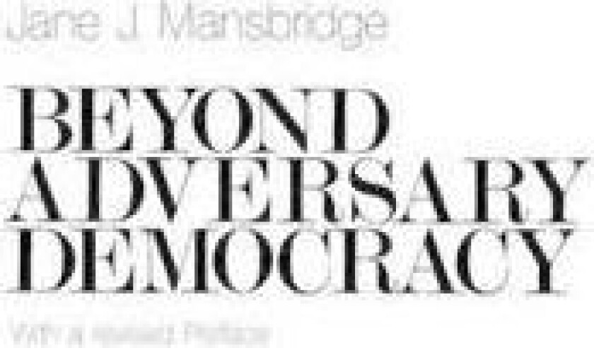 Beyond Adversary Democracy